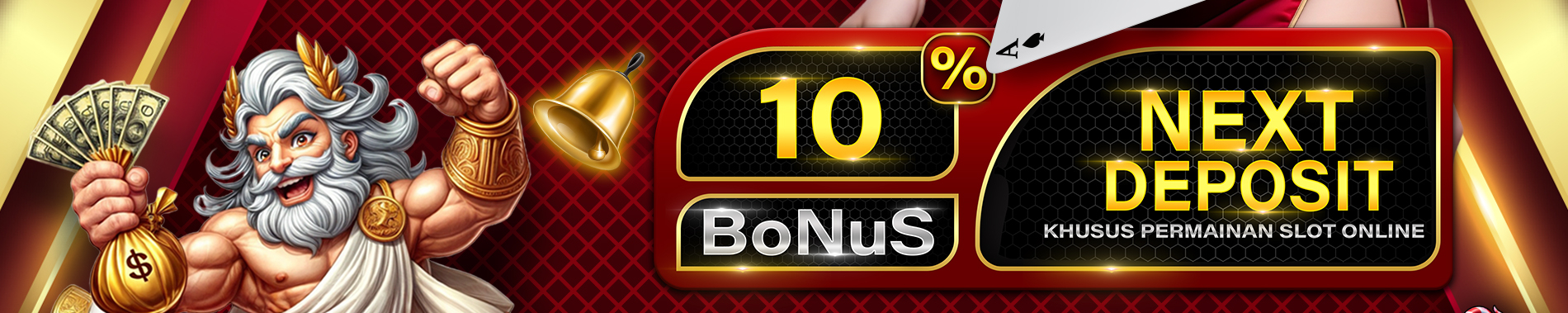 BONUS NEXT DEPOSIT 10%