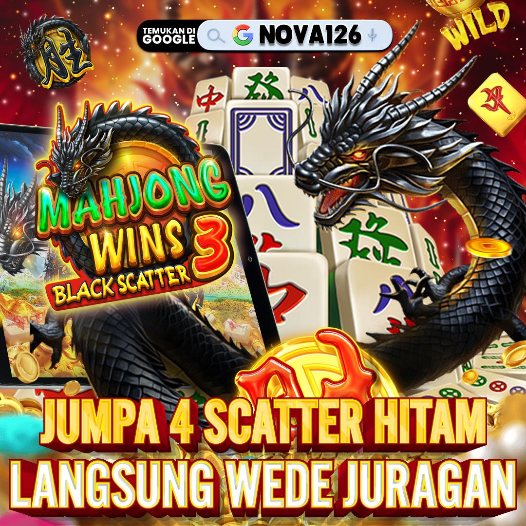 NOVA126 : Main Slot Scatter Hitam Gacor Online Gampang Menang